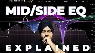 Mid/Side Eq Explained (Hindi) || MIX LIKE A MASTER