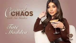 Chaos with Tate Madden | Casual Chaos with Gia Giudice