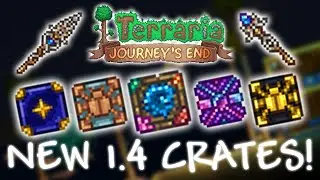 ALL Terraria 1.4 CRATES and How To Get Them! | NEW Items, WEAPONS, ACCESSORIES and MORE!