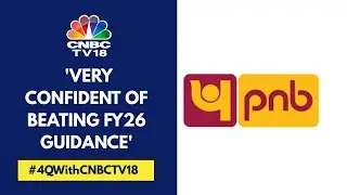 Confident Of Exceeding Deposit Growth Guidance Of 9-10%: Punjab National Bank | CNBC TV18