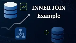SQL Inner Join with Real-Life Example | Learn Inner Join in 11 Minutes!