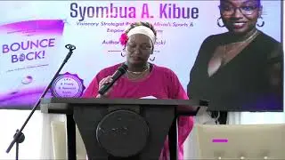 Syombua A  Kibue Bounce Back Book Launch Full Speech