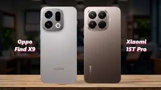 Oppo Find X9 vs Xiaomi 15T PRO