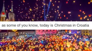 Today is Christmas in Croatia