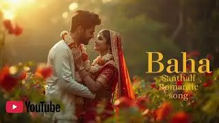 Rup Bagan Rinih 🌸 | New Santhali Romantic Song 2026 | Baha Mali Love Song | Official song