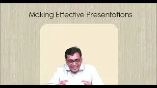 Making Effective Presentations