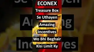 Unlock Incredible Incentives with Econex Treasure Box - Don't Miss Out