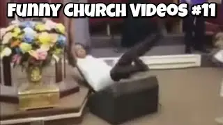 Funny Church Videos #11