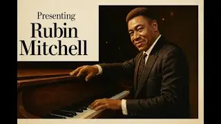 Rubin Mitchell &mdash; Presenting Rubin Mitchell (1967, Capitol Records) | Velvet Syncopation Jazz Hub