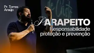 PARAPEITO | Pr. TORRES ARA&Uacute;JO |  CULTO DE CELEBRA&Ccedil;&Atilde;O | 12/10/2025