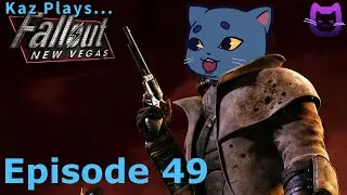 Kaz Plays - Fallout New Vegas Episode 49: Let's Kill Caesar!