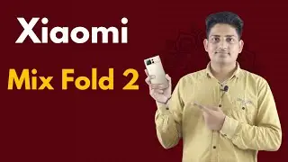Xiaomi Mix Fold 2 Review || Xiaomi Mix Fold 2 Specification || Xiaomi Mix Fold 2 Price In india