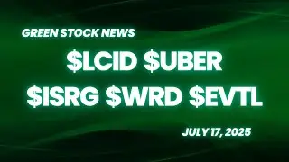 Lucid Motors ($LCID) | Uber ($UBER) | Intuitive ($ISRG) | WeRide ($WRD) | Vertical Aerospace ($EVTL)
