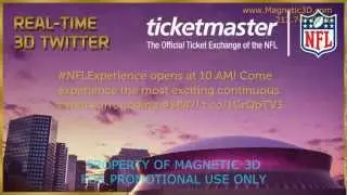 Magnetic 3D - Super Bowl XLVII - Real-Time Twitter Feed