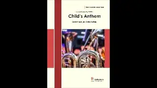 Child's Anthem - Percussion Ensemble