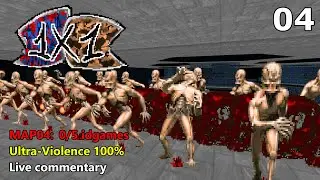 1x1 - MAP04: 0/5 idgames (Ultra-Violence 100%)