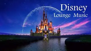 Disney Lounge Music -  Jazz Version | Full Version (No Mid-Roll Ads)