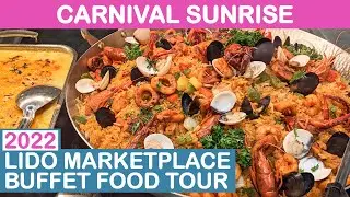 Carnival Sunrise: Lido Marketplace Buffet Food Tour