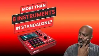 How To Use More Than 8 Instruments On the AKAI MPC In Standalone!