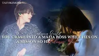 Crashing into the mafia boss’s car while he is escaping so he takes u with him |Taehyung FF Oneshot