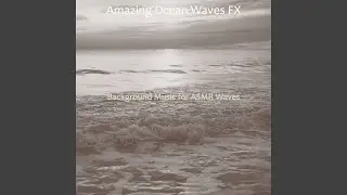 Bright Soundscapes with Waves - Vibe for Yoga Flow