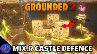 I BUILT THE ULTIMATE MIX.R CASTLE DEFENCE (Grounded 2 Toxic Tangle)