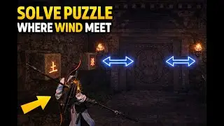 How to Solve Wall Puzzle | Where Winds Meet