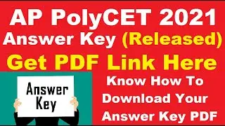 AP PolyCET 2021 Answer Key (Released) - Download Your AP PolyCET 2021 Answer Key PDF Here
