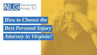 How to Choose the Best Personal Injury Attorney in Virginia? | Watch Before You Hire!