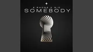 Somebody