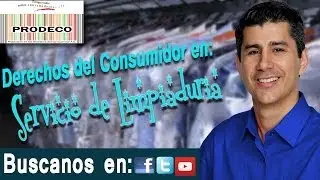 Derechos del Consumidor en Servicios de Limpiaduria