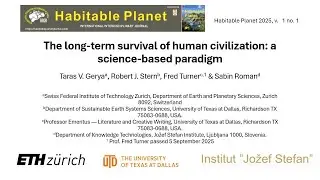 The long-term survival of human civilization: A science-based paradigm