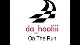 da_hooliii - On The Run (Official Audio)