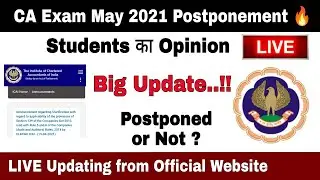 CA Exam may 2021 Postponed ! CA Final CA Inter CA Foundation Executive Professional Pratik Thakkar