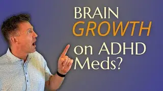 Do ADHD Meds Help the Brain Grow? New MRI Study Surprises Experts