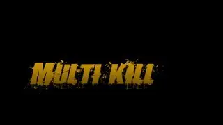 7) Multikill - triplekill montage