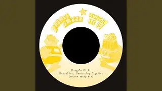 Herbalist (feat. Top Cat) (Prince Fatty Mix)