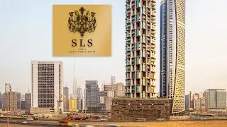 Отель SLS&nbsp;Dubai Hotel and Residences