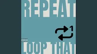Repeat Loop That