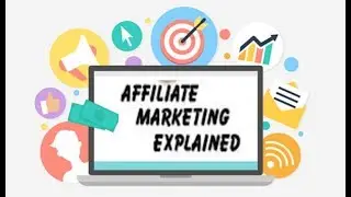 Affiliate Marketing Explained - Best Way To Start Affiliate Marketing For Beginners!