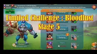 Lords Mobile Limited Challenge : Bloodlust Fenrir (Grim Wolf) Stage 5