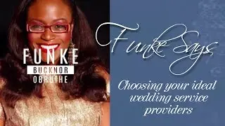 FUNKE SAYS: Choosing your service providers   Entertainment and Audio Visual Part 2