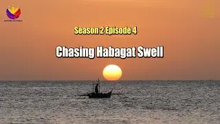 Philippine Surf Discovery Tour: Season 2, Episode 4 &ndash; The Island Strike Mission