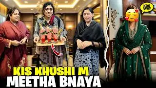 Ghar Per Kis K Ane Ki Khushi Me Meetha Banaya | Iqra Sahiba Kinza Me Se Kis Ne Banaya or Kia Banaya