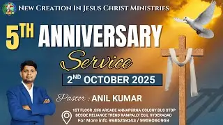 # NCJCM 5th ANNIVERSARY LIVE SERVICE WITH PASTOR ANIL KUMAR || 2nd OCTOBER 2025 ||