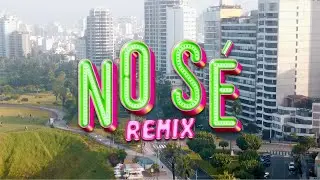 No S&eacute; (Remix Oficial) 🙉- DJ Diego Alonso & Explosi&oacute;n de Iquitos