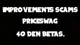LMPROVEMENT SCAMS 40 DEN BETAS FROM PRICESWAG! | Animal Jam