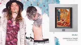 Danien & The&oslash; - Mai (prod. Danien) - La dolce vita #02