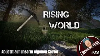 Rising World [09] Neuanfang auf unserem 24/7 Server