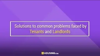 Solutions to common problems faced by tenants and landlords